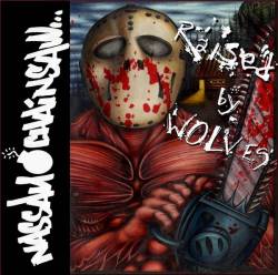 Nassau Chainsaw : Raised by Wolves